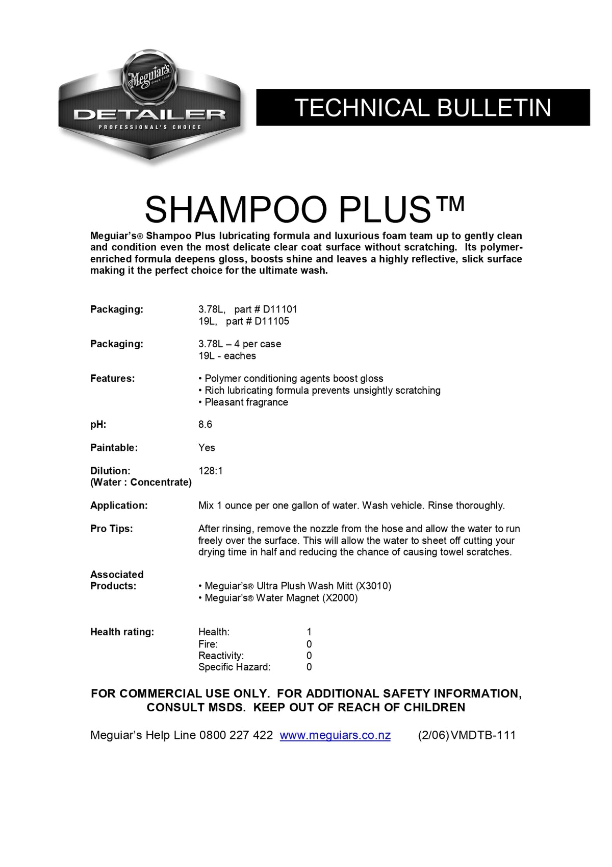 MEGUIARS D11105 SHAMPOO PLUS 18.9L (1 Available)